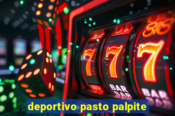 deportivo pasto palpite